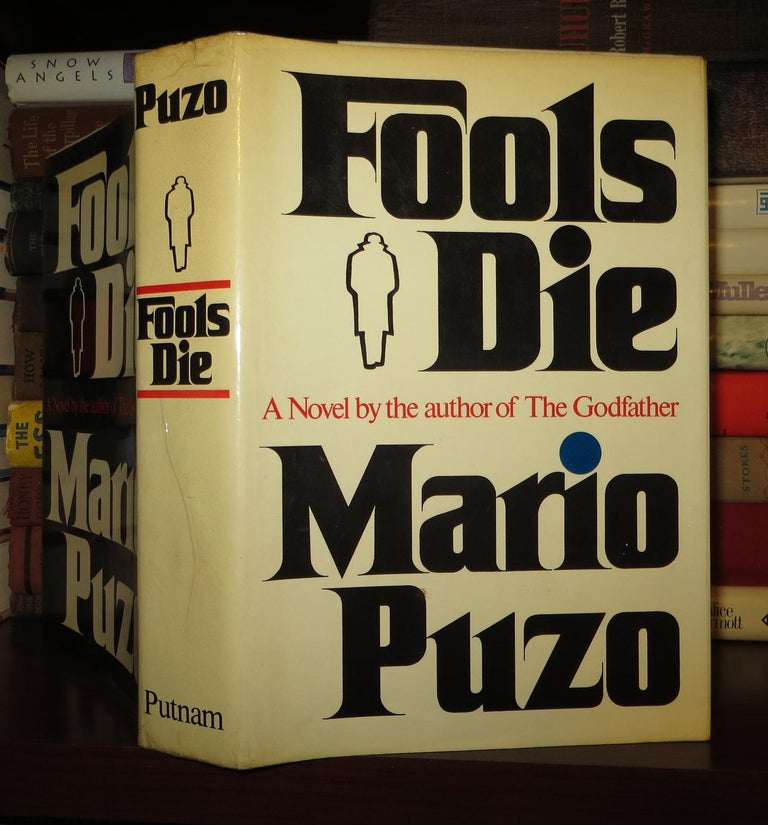 Item #51752 FOOLS DIE. Mario Puzo.