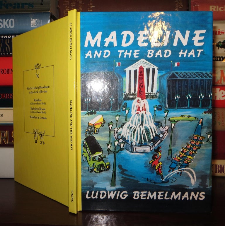 Item #51789 MADELINE AND THE BAD HAT. Ludwig Bemelmans.
