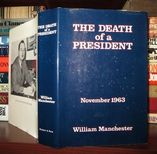 THE DEATH OF A PRESIDENT November 20 - November 25 1963
