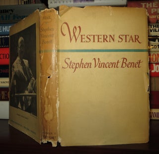 Item #51904 WESTERN STAR. Stephen Vincent Benet