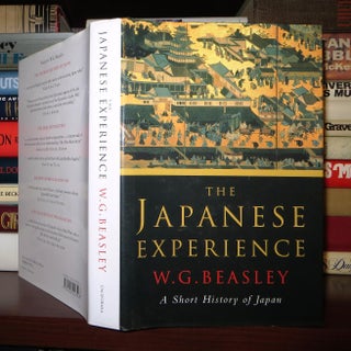 Item #52077 THE JAPANESE EXPERIENCE A Short History of Japan. W. G. Beasley