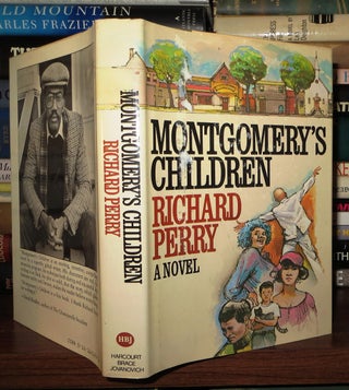 Item #52435 MONTGOMERY'S CHILDREN. Richard Perry