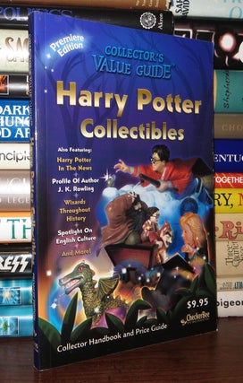 Item #52843 HARRY POTTER COLLECTIBLES Premiere Collector Handbook & Price Guide. Harry Potter