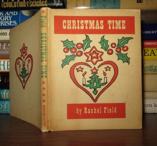 Item #52872 CHRISTMAS TIME. Rachel Field