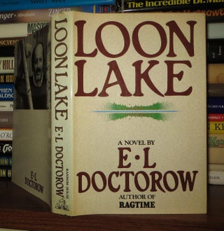 Item #52925 LOON LAKE. E. L. Doctorow
