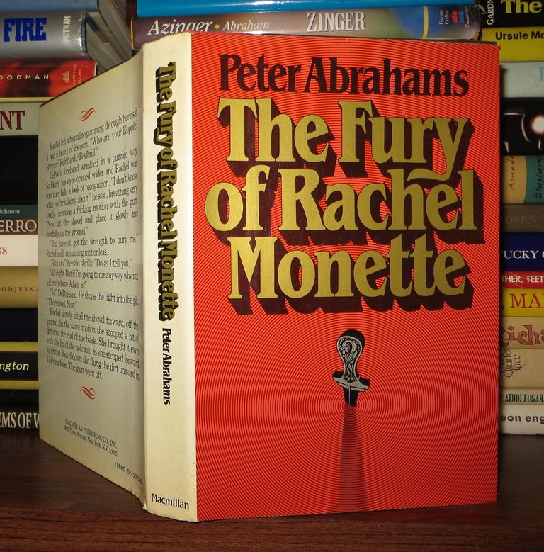 Item #53367 THE FURY OF RACHEL MONETTE. Peter Abrahams.
