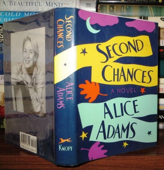Item #53422 SECOND CHANCES A Novel. Alice Adams