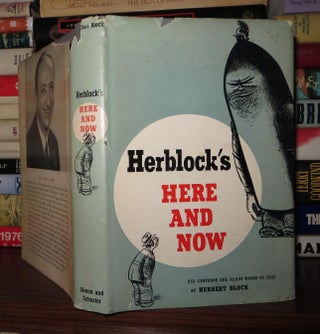 Item #53557 HERE AND NOW. Herbert Block