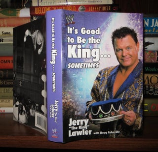 IT'S GOOD TO BE THE KING...SOMETIMES