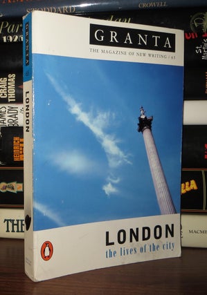Item #53817 GRANTA 65 London: the Lives of the City. Ian - Will Self Jack