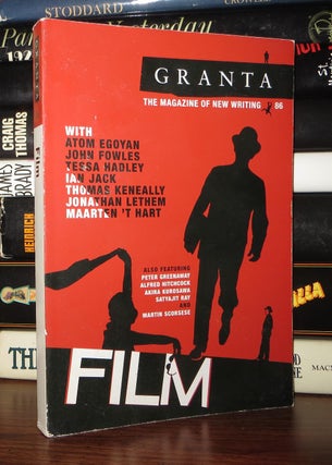 Item #53835 GRANTA 86 Film: the Magazine of New Writing. Ian - John Fowles Jack, Atom Egoyan