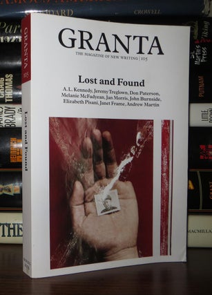 GRANTA 105 Lost and Found