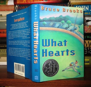 Item #54041 WHAT HEARTS. Bruce Brooks