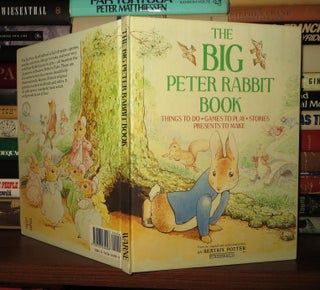 Item #55024 BIG PETER RABBIT BOOK Things to Do, Games to Play, Stories, Presents to Make. Beatrix...