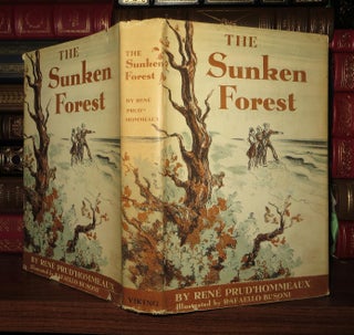 Item #55631 THE SUNKEN FOREST. Rene' Prud Hommeaux Prudhommeaux Prud'hommeaux, Rene Rafaello Busoni