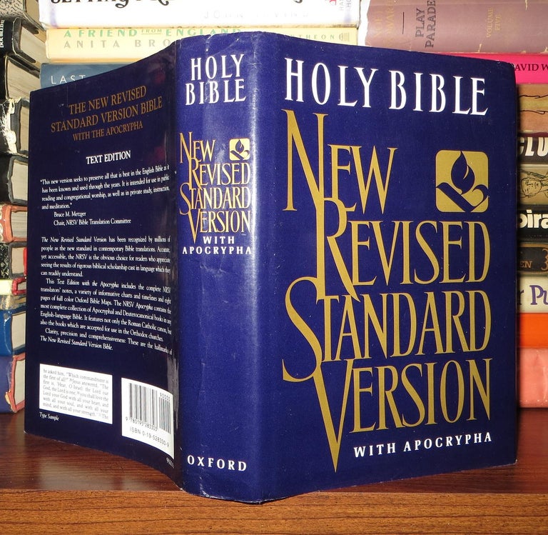Item #56380 THE HOLY BIBLE Containing the Old and New Testaments with the Apocryphal / Deuterocanonical Books [New Revised Standard Version]. Bruce M. Metzger.