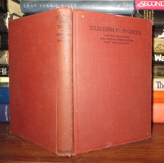 Item #56455 SELECTIONS FROM CARLYLE. Carlyle Thomas Hemingway Samuel Seymour