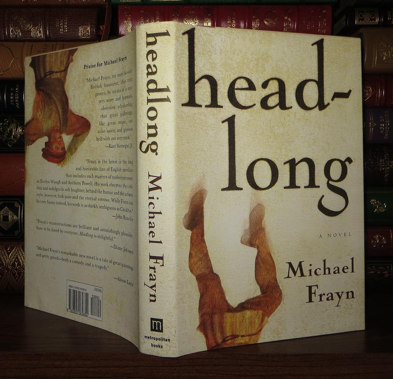 HEADLONG A Novel by Michael Frayn on Rare Book Cellar