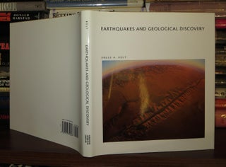 Item #56927 EARTHQUAKES AND GEOLOGICAL DISCOVERY A Scientific American Library. Bruce A. Bolt