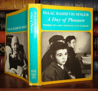 Item #57683 A DAY OF PLEASURE. Isaac Bashevis Singer