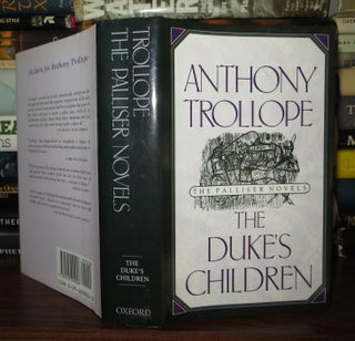 Item #57853 THE DUKE'S CHILDREN. Anthony Trollope, Hermione Lee, Charles Mozley