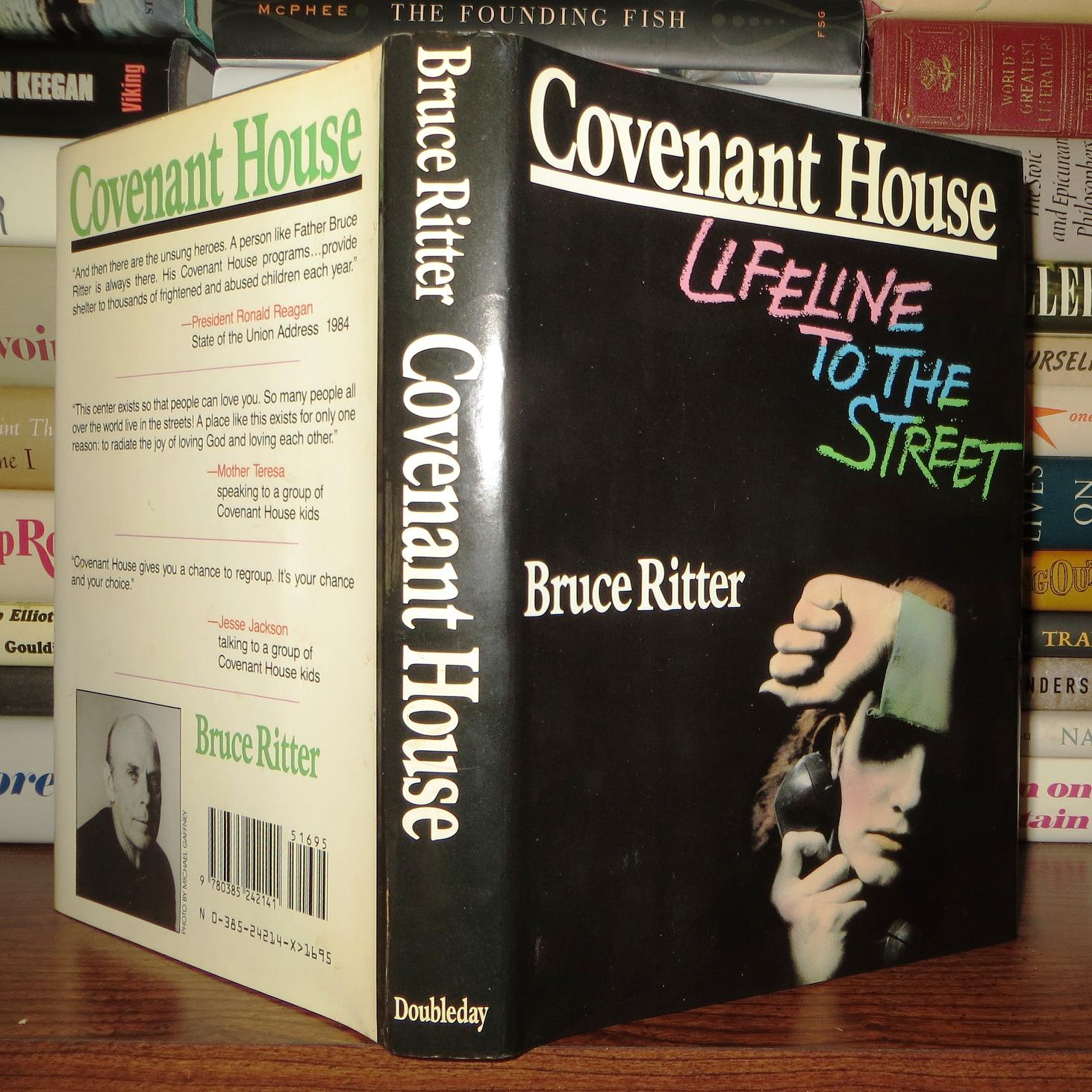 Covenant House Lifeline To The Street Bruce Ritter First Edition