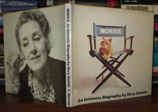 Item #59301 MORRIS An Intimate Biography. Mary Daniels