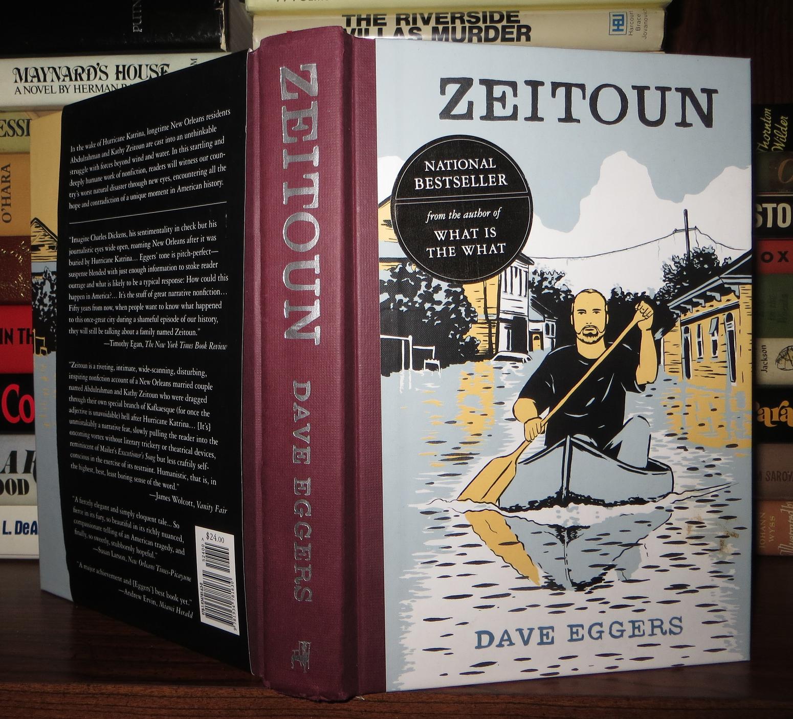 ZEITOUN | Dave Eggers | First Edition; First Printing