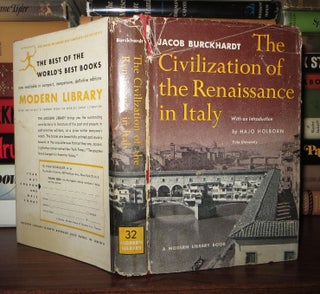 Item #59534 THE CIVILIZATION OF THE RENAISSANCE IN ITALY. Jacob Burckhardt