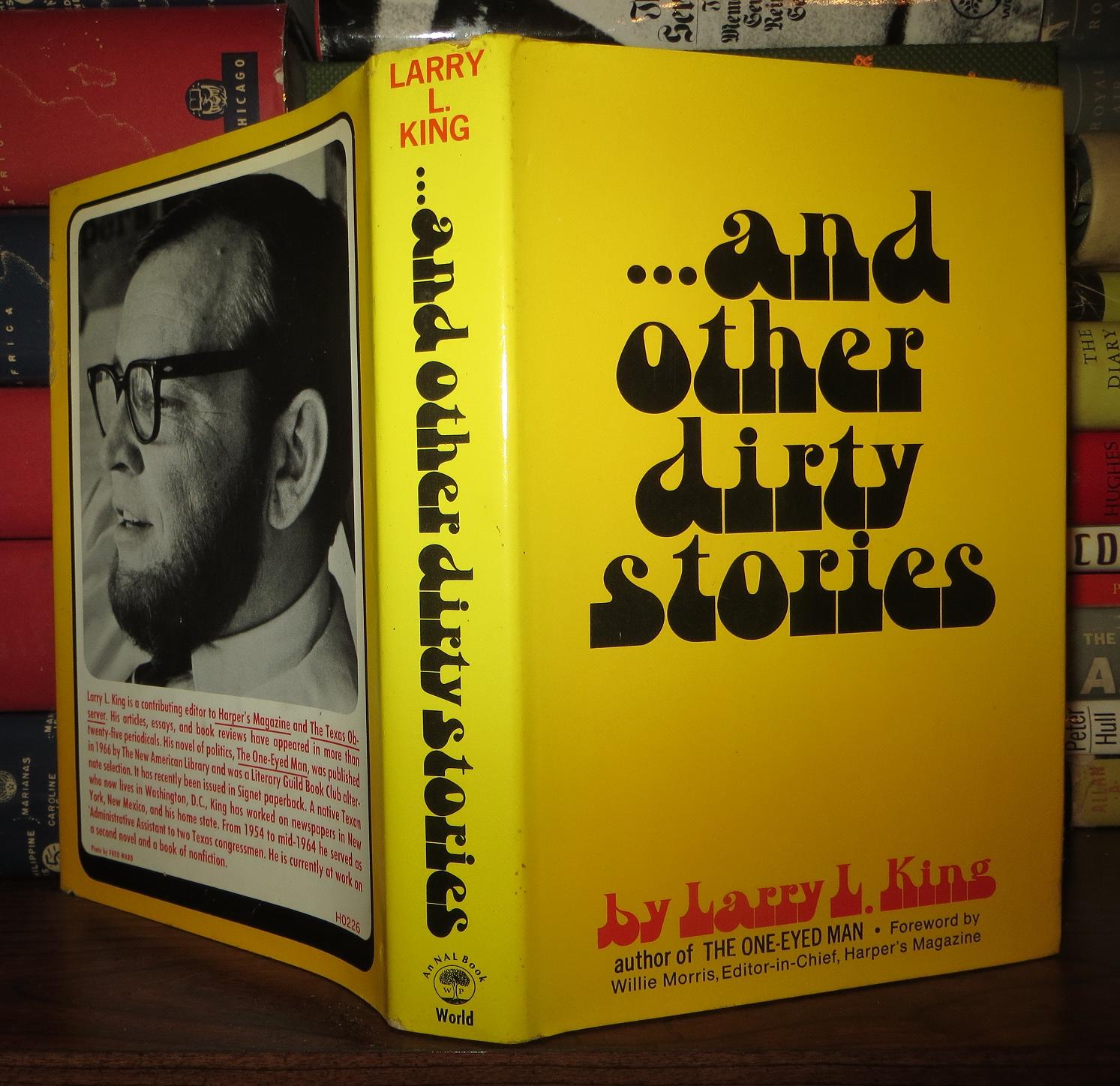 AND OTHER DIRTY STORIES by Larry L. King on Rare Book Cellar