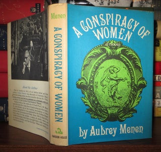 Item #59919 A CONSPIRACY OF WOMEN. Aubrey Menen