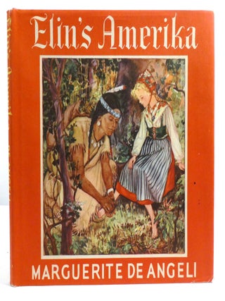 ELIN'S AMERIKA. Maguerite De Angeli.
