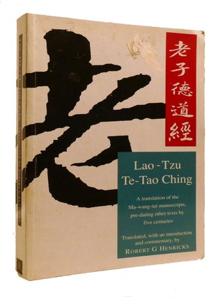 Item #600865 TE-TAO CHING; A Translation of the Ma-Wang-Tui Manuscripts, Predating Other Texts by...