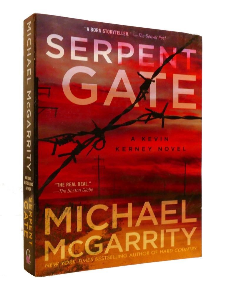 SERPENT GATE | Michael McGarrity | First Paperback Edition; First Printing