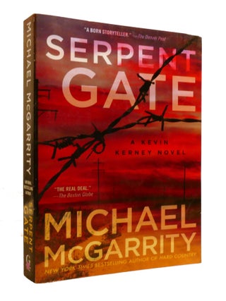 Item #600904 SERPENT GATE. Michael McGarrity