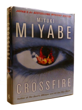 Item #600906 CROSSFIRE. Miyuki Miyabe