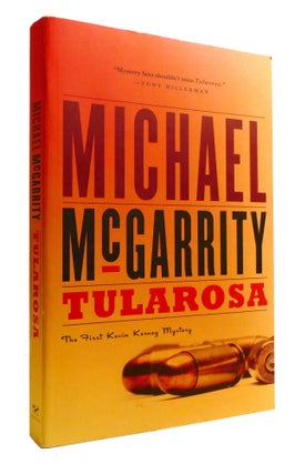 Item #600907 TULAROSA. Michael McGarrity