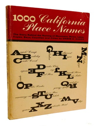 Item #601052 1000 CALIFORNIA PLACE NAMES. Erwin G. Gudde