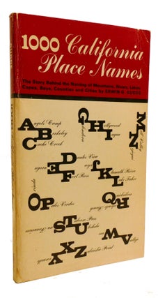Item #601052 1000 CALIFORNIA PLACE NAMES. Erwin G. Gudde