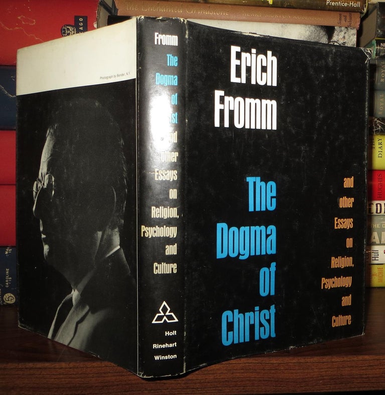 Item #60120 THE DOGMA OF CHRIST. Erich Fromm.