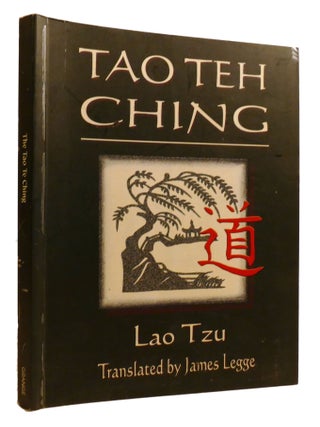 Item #601299 TAO TEH CHING. Lao Tzu