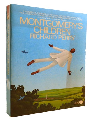 Item #601430 MONTGOMERY'S CHILDREN. Richard Perry