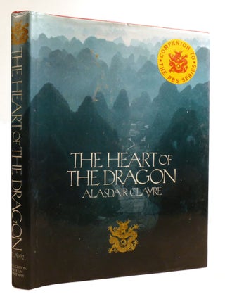 Item #601458 THE HEART OF THE DRAGON. Alasdair Clayre
