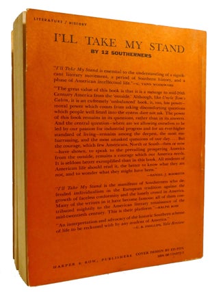 I'LL TAKE MY STAND; The South and the Agarian Tradition by 12 Southerners