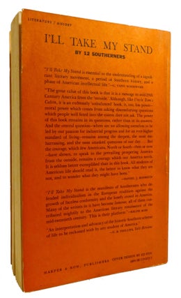 I'LL TAKE MY STAND; The South and the Agarian Tradition by 12 Southerners