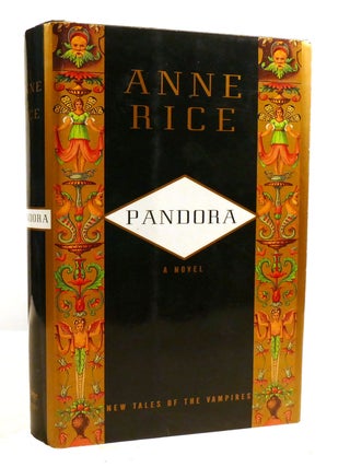 Item #602042 PANDORA. Anne Rice