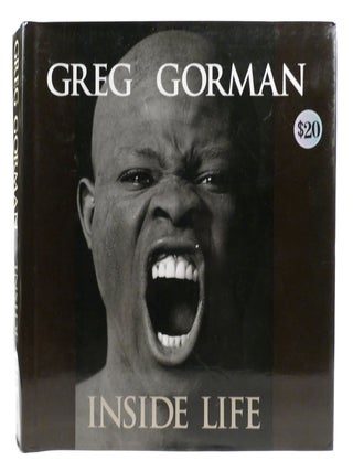 GREG GORMAN INSIDE LIFE