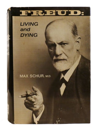 FREUD; Living and Dying