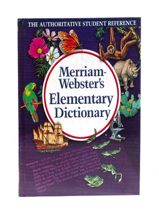 ELEMENTARY DICTIONARY; The Authoritative Student Reference