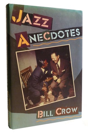 Item #602667 JAZZ ANECDOTES. Bill Crow